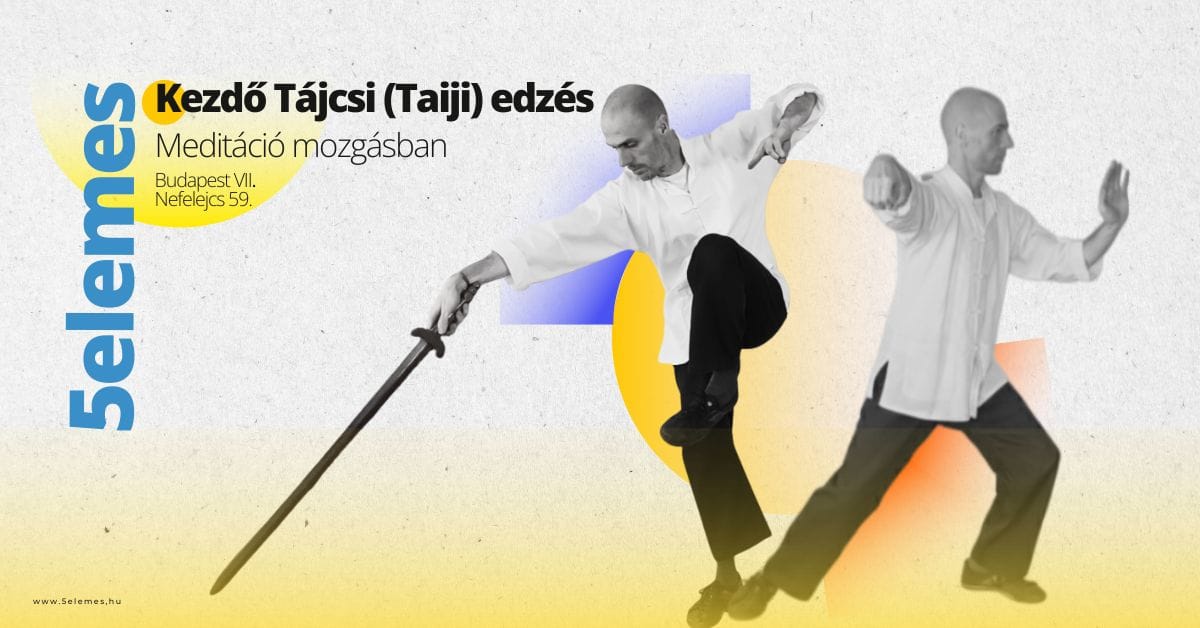 5 elemes - Taiji és Qigong edzés - Konditerem, 7. kerület (3)